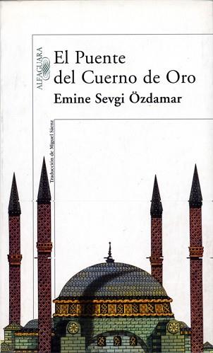 PUENTE DEL CUERNO DE ORO, EL | 9788420441795 | SEVGI OZDAMAR, EMINE | Llibreria L'Illa - Llibreria Online de Mollet - Comprar llibres online