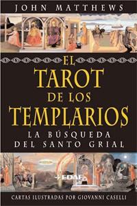TAROT DE LOS TEMPLARIOS, EL | 9788441419773 | MATTHEWS, JOHN | Llibreria L'Illa - Llibreria Online de Mollet - Comprar llibres online