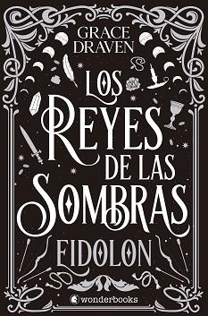 REYES DE LAS SOMBRAS, LOS | 9788410425361 | DRAVEN, GRACE | Llibreria L'Illa - Llibreria Online de Mollet - Comprar llibres online