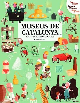 CERCA I TROBA BUSCA Y ENCUENTRA SEEK & FIND. MUSEUS DE CATALUNYA | 9788499797045 | Llibreria L'Illa - Llibreria Online de Mollet - Comprar llibres online