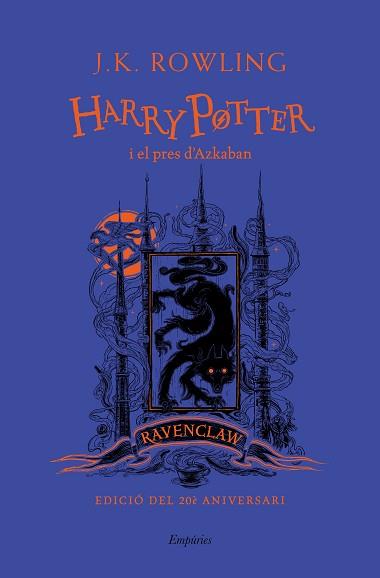 HARRY POTTER I EL PRES D'AZKABAN (RAVENCLAW) | 9788417879709 | ROWLING, J.K. | Llibreria L'Illa - Llibreria Online de Mollet - Comprar llibres online