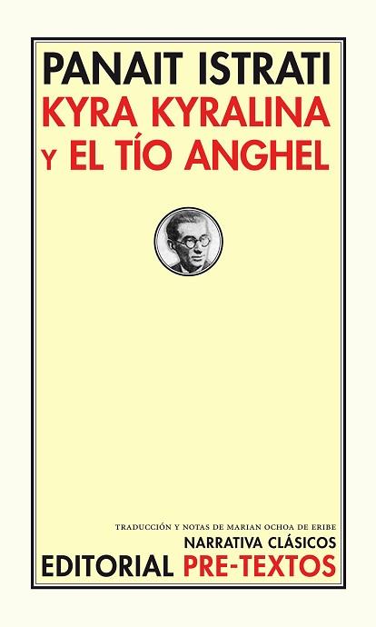 KYRA KYRALINA Y EL TÍO ANGHEL | 9788481918922 | ISTRATI, PANAIT | Llibreria L'Illa - Llibreria Online de Mollet - Comprar llibres online