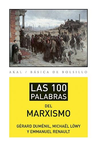 100 PALABRAS DEL MARXISMO, LAS | 9788446039488 | VARIOS AUTORES