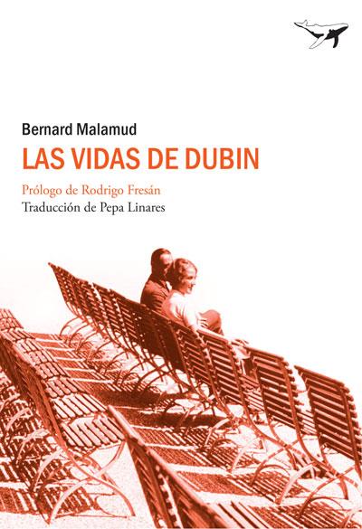 VIDAS DE DUBIN, LAS | 9788493741358 | MALAMUD, BERNARD | Llibreria L'Illa - Llibreria Online de Mollet - Comprar llibres online