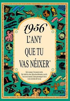 1956: L'ANY QUE TU VAS NEIXER | 9788488907417