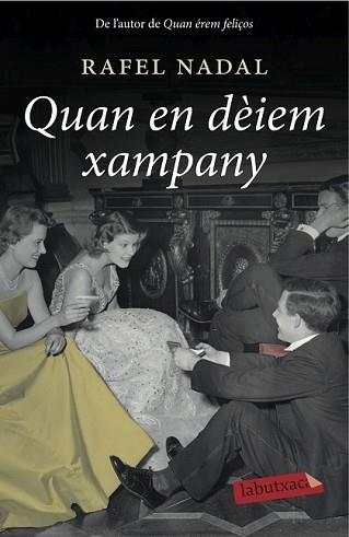 QUAN EN DÈIEM XAMPANY | 9788416334117 | NADAL, RAFEL | Llibreria L'Illa - Llibreria Online de Mollet - Comprar llibres online