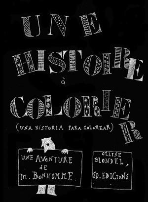 HISTORIE COLORIER, UNE | 9788492607402 | BLONDEL, CELINE