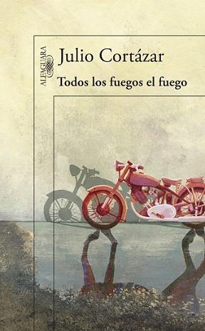 TODOS LOS FUEGOS EL FUEGO | 9788420416588 | CORTÁZAR, JULIO