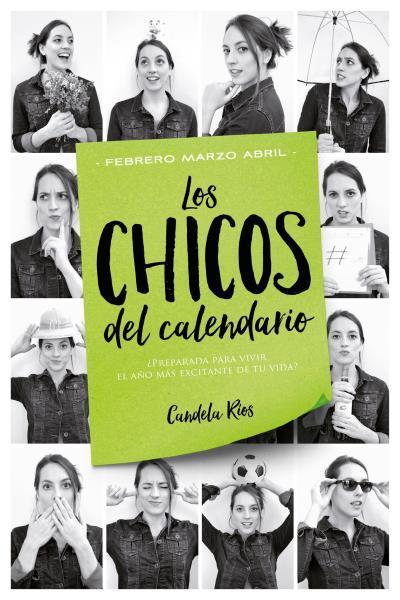 CHICOS DEL CALENDARIO 2: FEBRERO, MARZO Y ABRIL | 9788416327225 | RÍOS, CANDELA | Llibreria L'Illa - Llibreria Online de Mollet - Comprar llibres online