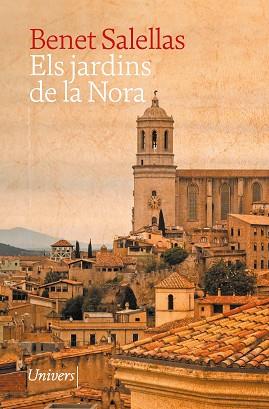 JARDINS DE LA NORA, ELS | 9788419721518 | SALELLAS I VILAR, BENET | Llibreria L'Illa - Llibreria Online de Mollet - Comprar llibres online