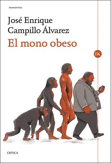 MONO OBESO, EL | 9788491997191 | CAMPILLO ÁLVAREZ, JOSÉ ENRIQUE | Llibreria L'Illa - Llibreria Online de Mollet - Comprar llibres online