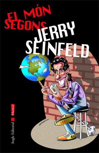 MON SEGONS JERRY SEINFELD, EL | 9788496103658 | SEINFELD, JERRY | Llibreria L'Illa - Llibreria Online de Mollet - Comprar llibres online