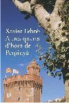 A TRES QUARTS D'HORA DE PERPINYA | 9788429756623 | FEBRES, XAVIER | Llibreria L'Illa - Llibreria Online de Mollet - Comprar llibres online