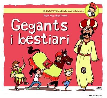 GEGANTS I BESTIARI | 9788490343302 | ROIG, ROGER | Llibreria L'Illa - Llibreria Online de Mollet - Comprar llibres online