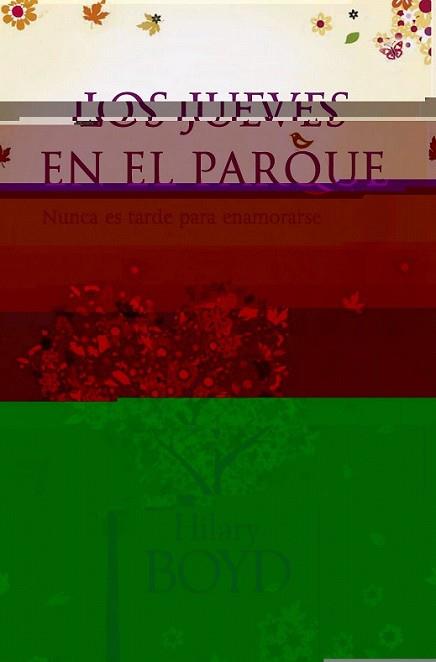 JUEVES EN EL PARQUE, LOS | 9788401354830 | BOYD, HILARY | Llibreria L'Illa - Llibreria Online de Mollet - Comprar llibres online