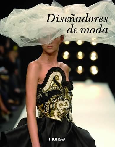 DISEÑADORES DE MODA | 9788496823891 | MINGUET, JOSEP MARIA | Llibreria L'Illa - Llibreria Online de Mollet - Comprar llibres online