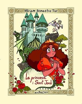 PRINCESA I SANT JORDI, LA | 9788418900709 | BONASTRE TUR, MÍRIAM | Llibreria L'Illa - Llibreria Online de Mollet - Comprar llibres online