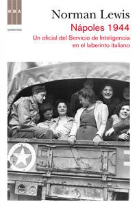 NAPOLES 1944 | 9788490062739 | LEWIS, NORMAN | Llibreria L'Illa - Llibreria Online de Mollet - Comprar llibres online