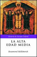 ALTA EDAD MEDIA, LA | 9788484323853 | MCKITTERICK, ROSAMOND | Llibreria L'Illa - Llibreria Online de Mollet - Comprar llibres online