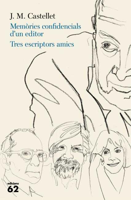 MEMÒRIES CONFIDENCIALS D´UN EDITOR | 9788429769388 | CASTELLET, JOSEP MARIA | Llibreria L'Illa - Llibreria Online de Mollet - Comprar llibres online