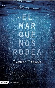 MAR QUE NOS RODEA, EL | 9788423339631 | CARSON, RACHEL