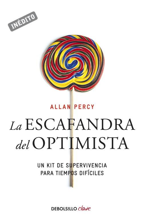 ESCAFANDRA DEL OPTIMISTA, LA | 9788499081502 | PERCY, ALLAN