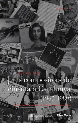 COMPOSITORS DE CINEMA DE CATALUNYA (1960-1989), ELS | 9788498092127 | FALCO, JOSEP LLUÍS | Llibreria L'Illa - Llibreria Online de Mollet - Comprar llibres online