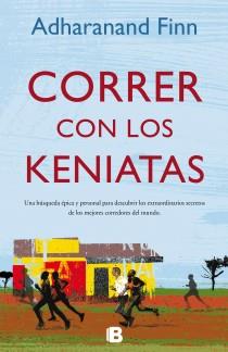 CORRER CON LOS KENIATAS | 9788466651882 | FINN, ADHARANAND | Llibreria L'Illa - Llibreria Online de Mollet - Comprar llibres online