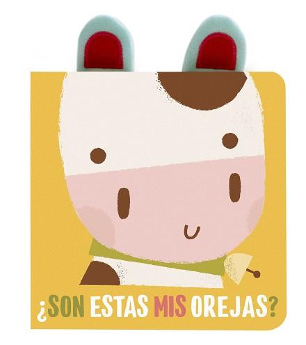 SON ESTAS MIS OREJAS? VACA | 9788408202561 | YOYO