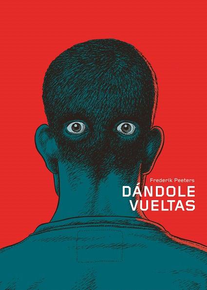 DANDOLE VUELTAS | 9788492769018 | PEETERS, FREDERIK | Llibreria L'Illa - Llibreria Online de Mollet - Comprar llibres online