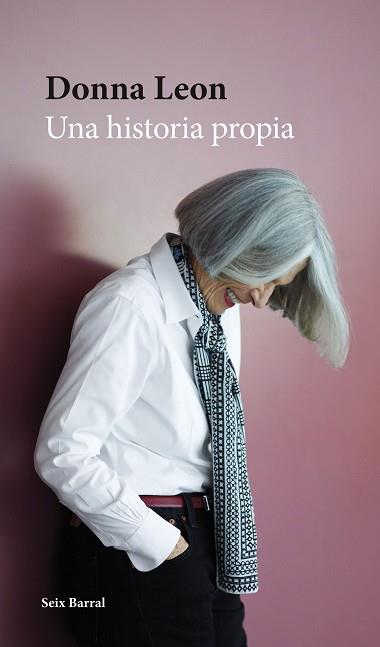 HISTORIA PROPIA, UNA | 9788432242298 | LEON, DONNA