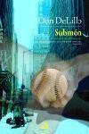 SUBMON | 9788429756111 | DE LILLO, DON | Llibreria L'Illa - Llibreria Online de Mollet - Comprar llibres online