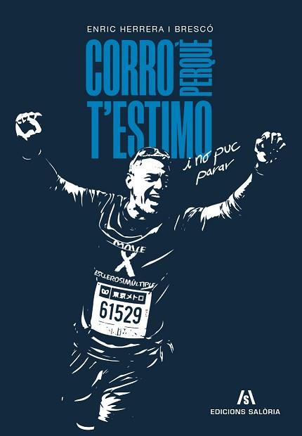 CORRO PERQUÈ T'ESTIMO | 9791399198904 | HERRERA BRESCÓ, ENRIC | Llibreria L'Illa - Llibreria Online de Mollet - Comprar llibres online