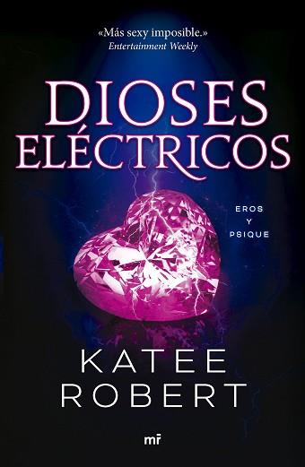 DIOSES ELÉCTRICOS  | 9788427051669 | ROBERT, KATEE
