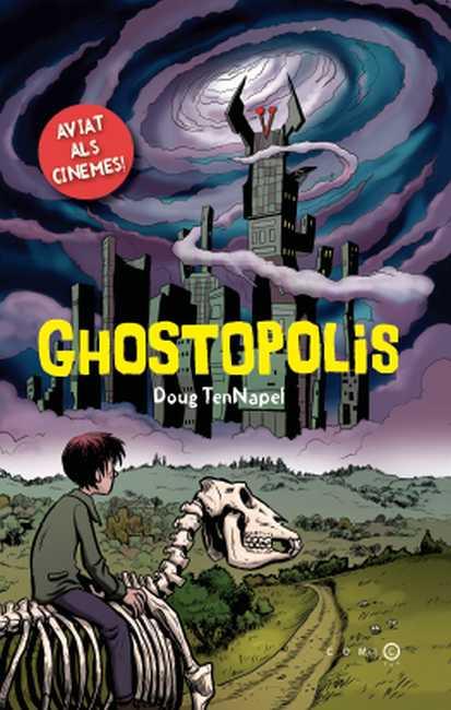 GHOSTOPOLIS | 9788499327914 | TENNAPEL, DOUG | Llibreria L'Illa - Llibreria Online de Mollet - Comprar llibres online