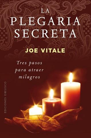 PLEGARIA SECRETA, LA | 9788491111627 | VITALE, JOE | Llibreria L'Illa - Llibreria Online de Mollet - Comprar llibres online