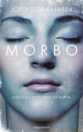MORBO | 9788417216672 | SIERRA I FABRA, JORDI | Llibreria L'Illa - Llibreria Online de Mollet - Comprar llibres online