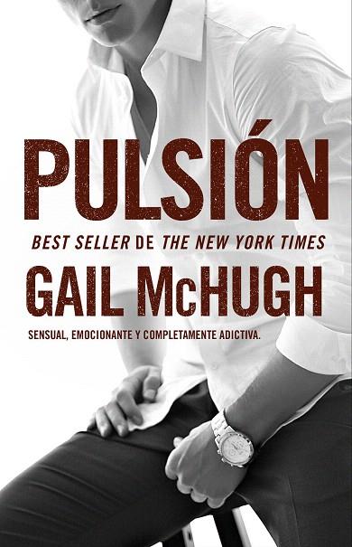 PULSIÓN | 9788494415555 | MCHUGH, GAIL | Llibreria L'Illa - Llibreria Online de Mollet - Comprar llibres online