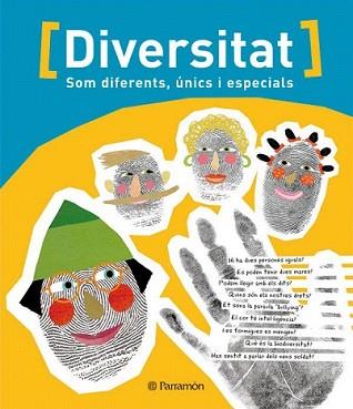 DIVERSITAT - SOM DIFERENTS, ÚNICS I ESPECIALS | 9788434237452 | AAVV