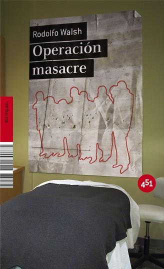 OPERACION MASACRE | 9788496822511 | WALSH, RODOLFO J. (1927-1977)