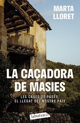 CAÇADORA DE MASIES, LA | 9788419971036 | LLORET, MARTA | Llibreria L'Illa - Llibreria Online de Mollet - Comprar llibres online