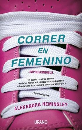 CORRER EN FEMENINO | 9788479538750 | HEMINSLET, ALEXANDRA | Llibreria L'Illa - Llibreria Online de Mollet - Comprar llibres online