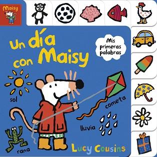 DÍA CON MAISY (MAISY. TODO CARTÓN) | 9788448852160 | COUSINS, LUCY