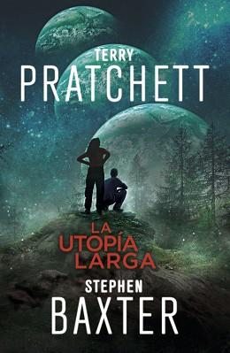 UTOPÍA LARGA, LA | 9788401019333 | STEPHEN BAXTER/TERRY PRATCHETT | Llibreria L'Illa - Llibreria Online de Mollet - Comprar llibres online