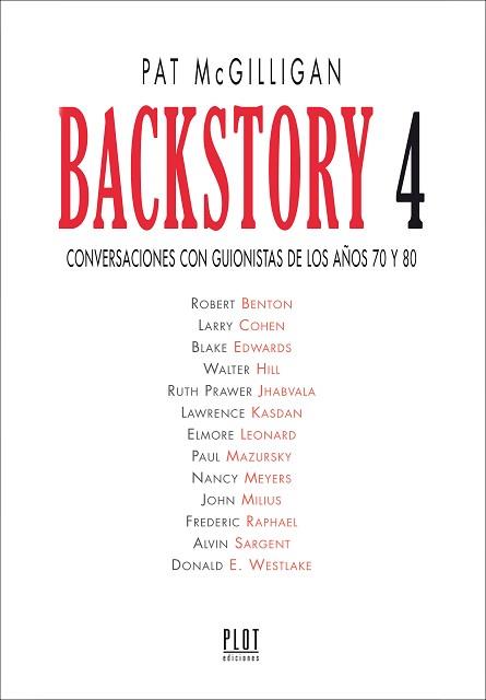 BACKSTORY-4.CONVERSACIONES CON GUIONISTAS DE LOS AÑOS 70 Y 8 | 9788486702779 | MCGILLIGAN, PAT | Llibreria L'Illa - Llibreria Online de Mollet - Comprar llibres online