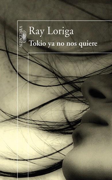 TOKIO YA NO NOS QUIERE | 9788420474151 | LORIGA, RAY | Llibreria L'Illa - Llibreria Online de Mollet - Comprar llibres online