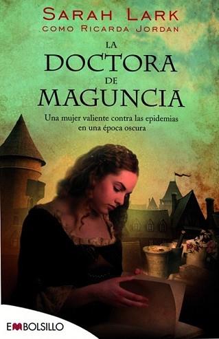DOCTORA DE MAGUNCIA, LA | 9788415140702 | LARK, SARAH | Llibreria L'Illa - Llibreria Online de Mollet - Comprar llibres online