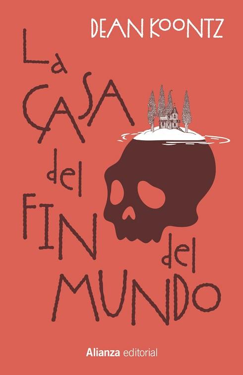CASA DEL FIN DEL MUNDO, LA | 9788411489874 | KOONTZ, DEAN | Llibreria L'Illa - Llibreria Online de Mollet - Comprar llibres online
