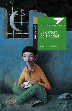CARTERO DE BAGDAD, EL | 9788426366252 | CALVEIRO, MARCOS S. | Llibreria L'Illa - Llibreria Online de Mollet - Comprar llibres online
