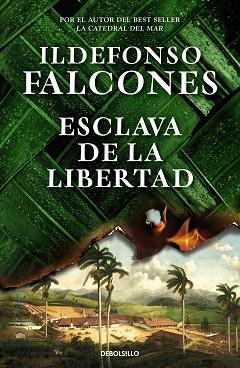ESCLAVA DE LA LIBERTAD | 9788466373654 | FALCONES, ILDEFONSO | Llibreria L'Illa - Llibreria Online de Mollet - Comprar llibres online